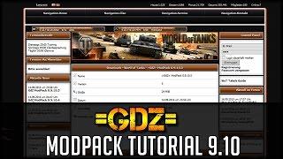 World of Tanks - Modpack Tutorial - =GdZ= - Patch 9.10 [ deutsch | gameplay ]