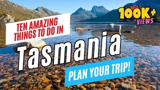 10 Top Things to Do in TASMANIA, Australia in 2025 | Ultimate Tasmania Travel Guide