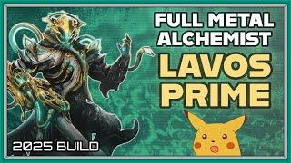 WARFRAME | LAVOS PRIME BUILD GUIDE! 2025 BUILD