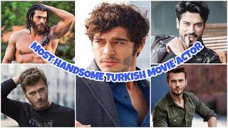 TOP 12 MOST HANDSOME TURKISH  MOVIES  ACTORS/2021