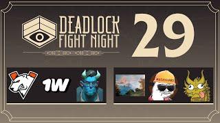 Deadlock Fight Night #29 presented by Intel
