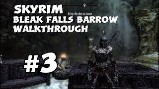 Elder Scrolls V: Skyrim Bleak Falls Barrow Walkthrough (mission #3)