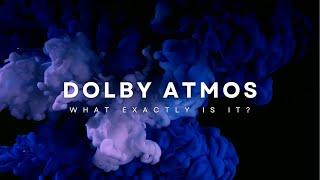 How Dolby Atmos works