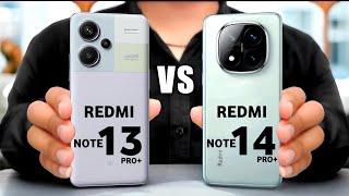 Redmi Note 13 Pro Plus Vs Redmi Note 14 Pro Plus || Full Comparison 