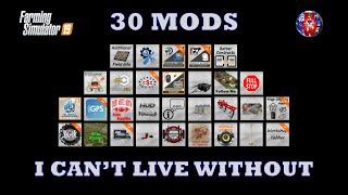 30 MODS I Can't Live Without - Farming Simulator 19 - FS19 tips