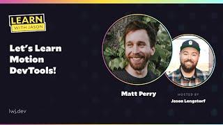 Let's Learn Motion DevTools!