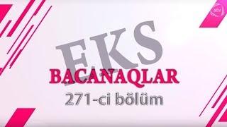 Bacanaqlar - Dəyişiklik (271-ci bölüm)