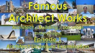 Famous Architect Works - Episode 1 - Architect Licensure Exam - ALE Review