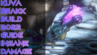 Warframe- Kuva Brakk Build 2022 Guide [3 forma] Insane Damage