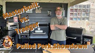 Masterbuilt vs. Traeger - Pulled Pork Showdown