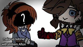 Make up tutorial with William Afton: