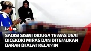 Seorang Siswa Tewas Mengenaskan usai Dicekoki Miras oleh Temannya | Sidik Jari tvOne