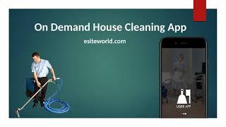 On Demand House Cleaning App