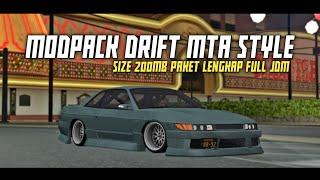 MODPACK DRIFT FULL JDM MTA STYLE v3 - GTA SA ANDROID [SUPPORT SAMP] - SIZE 200MB RINGAN BANGET 