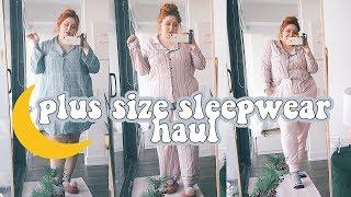 Addition Elle Plus Size Sleepwear Haul