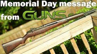 Guns.com Memorial Day Message 2014