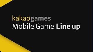 Kakao Games (KR) - 2018 product lineup preview