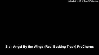 Sia - Angel By the Wings (Real Backing Track) PreChorus