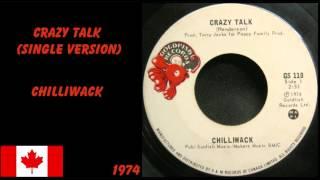 Chilliwack - Crazy Talk (Single Version)