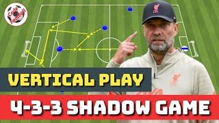 4-3-3 shadow game! (vertical play attack)