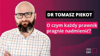 LMD2018: dr Tomasz Piekot "O czym każdy prawnik pragnie nadmienić?"