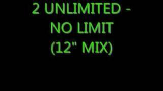 2 Unlimited - No Limit (12" mix)