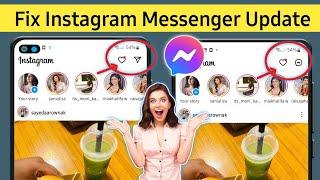 Fix instagram messenger update not showing | messenger icon missing android & ios - 2023