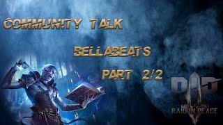 Raid in Peace| Community Talk| Bella Beats Part 2