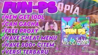 FREE PROXY & CHEAT MENU CUY  | FUN-PS | BEST GROWTOPIA SERVER 2023