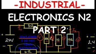 INDUSTRIAL ELECTRONICS N2-ELECTRIC CIRCUITS (LIMITED CONTENT) -PART 2