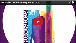 DV Floralpalooza - Coming to Boston, MA April 6th, 2104