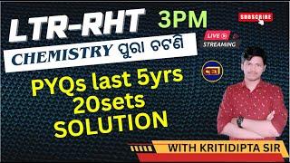 LTR TGT PCM/CBZ‍CHEMISTRY 5YEAR PYQ IN ONE CLASS(2019-2024)By KRITIDIPTA Sir️3PM-୭୦% ପ୍ରଶ୍ନ ଏଇଠୁ
