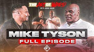 Mike Tyson on Jake Paul, Fight Psychology, Career Retrospective | THE ART OF WARD