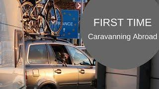 Beginner's guide to taking your caravan abroad [CC]