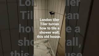 Bedfordshire tiler, Tiler turcan how to tile a shower wall, this old house.