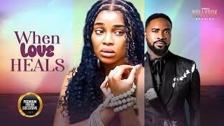 When Love Heals (Uzor Arukwe Onyi Alex) - Nigerian Movies | Latest Nigerian Movie 2025