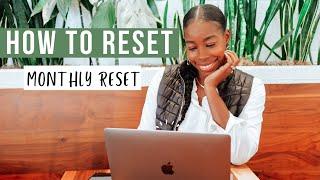 9 Ways to Reset Every Month | Monthly Reset Tips