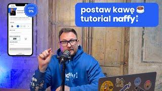 Postaw kawę w naffy (tutorial)