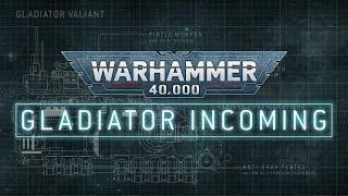 Warahammer 40,000: Space Marine Gladiator Incoming