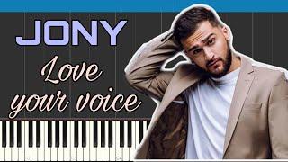 Jony - Love your voice | Karaoke | Piano cover | Как играть на пианино?