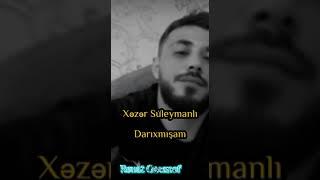 Xəzər Süleymanlı & Renat Gasanov- Sənin Üçün Darıxmışam [ Fon Berivanim ] yeni 2024