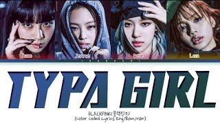 Typa girl  By BLACKPINK with lyrics//Aesthetic Maliha