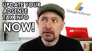 YouTube AdSense - New Tax Requirements!