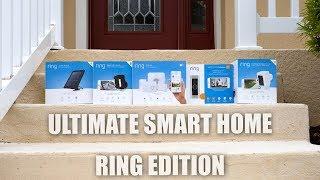 Ultimate Smart Home // RING Edition (2018)