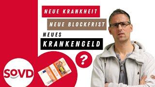 Neue Krankheit - neue Blockfrist - wieder Krankengeld?