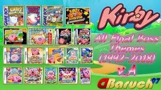 Kirby OST - All Final Boss Themes (1992-2018) (Outdated)