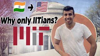 How to Get into MIT from India in 2025! *Secrets Revealed* Why mostly IITians here?