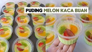 PUDING MELON KACA BUAH | bisa dijadikan ide bisnis untuk bulan puasa