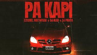 PA KAPI  - DJ Alex, Ezequiel Matthysse, DJ Pirata (Video Oficial)