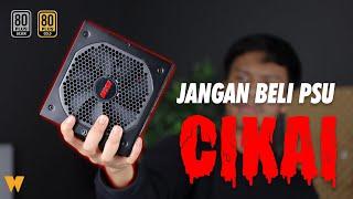 Ini Sebab Kenapa Korang Perlu Beli PSU Berkualiti